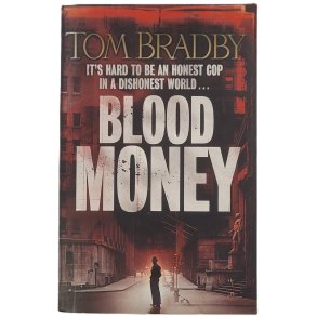 Tom Bradby - Blood Money