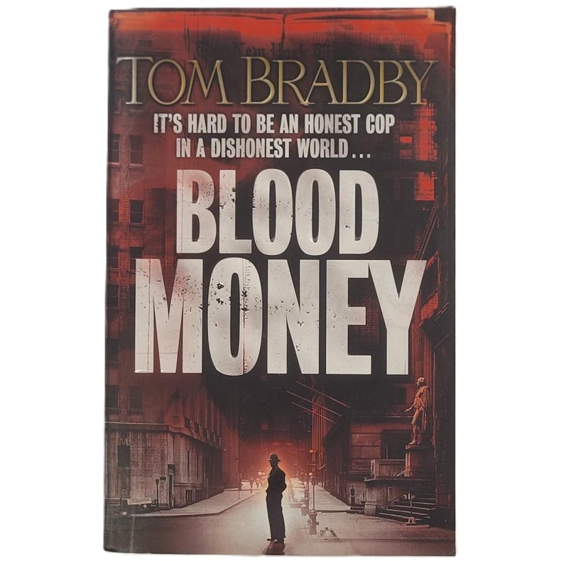 Tom Bradby - Blood Money