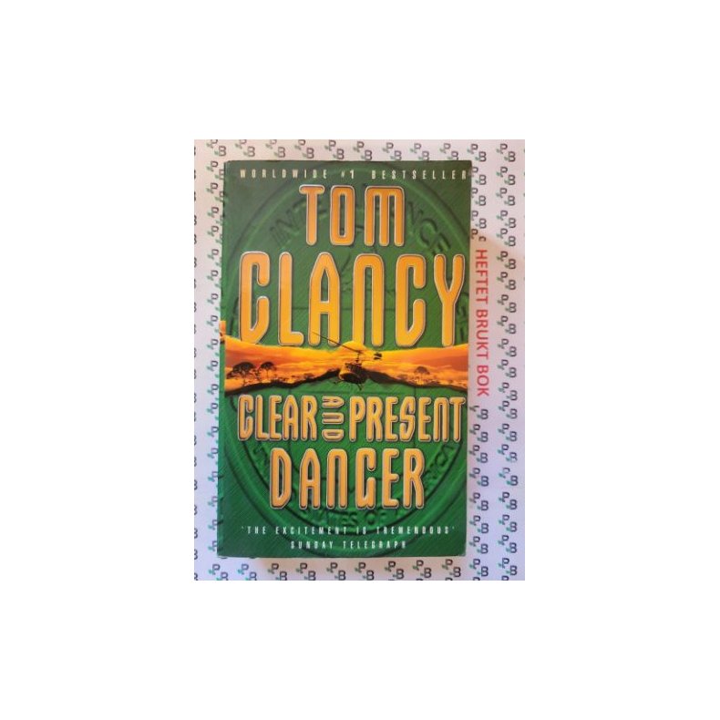 Tom Clancy - Clear And Present Danger