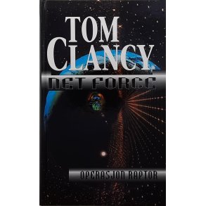 Tom Clancy - Net force - Operasjon Raptor Nr. 4