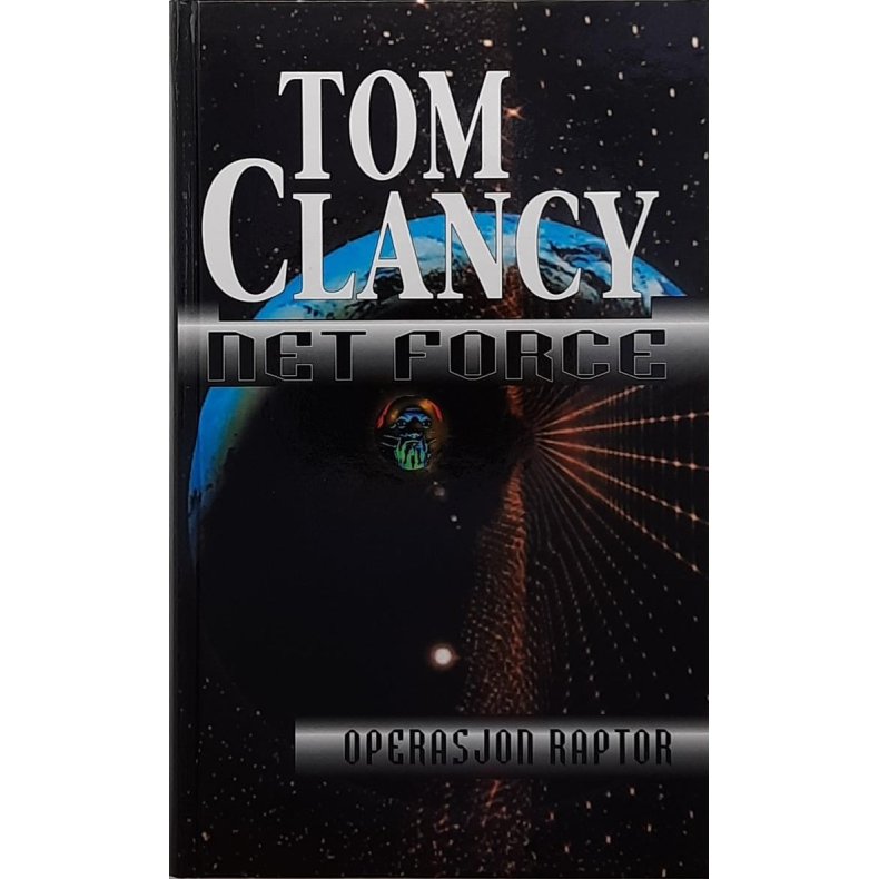 Tom Clancy - Net force - Operasjon Raptor Nr. 4