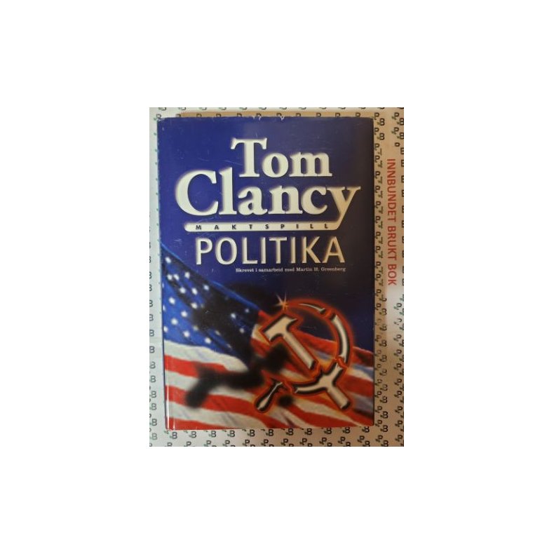 Tom Clancy - Politika