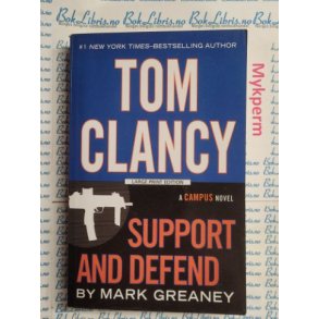 Tom Clancy - Support and defend