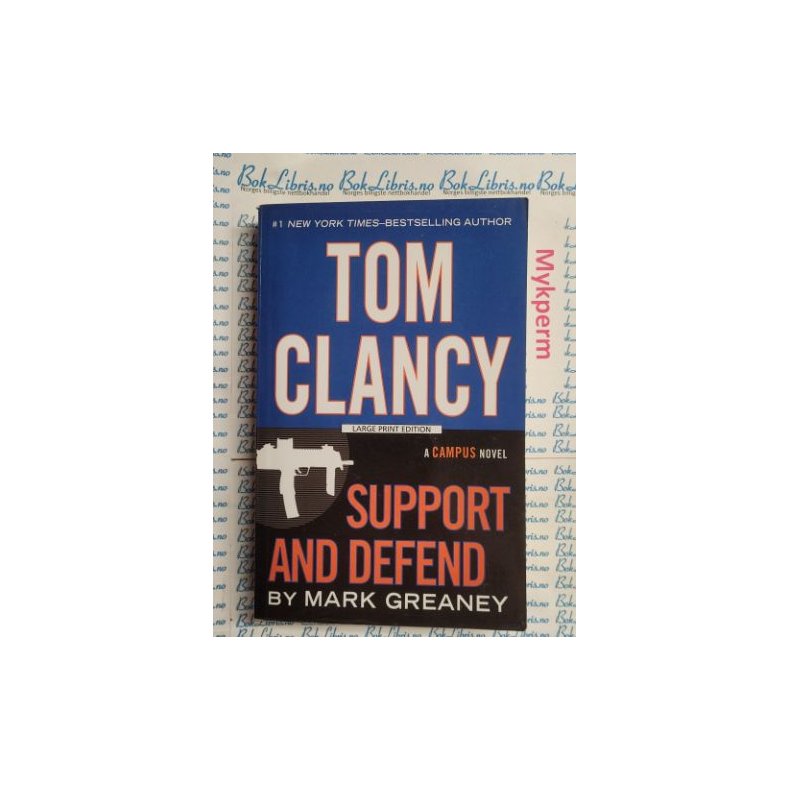 Tom Clancy - Support and defend