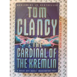 Tom Clancy - The Cardinal of the Kremlin