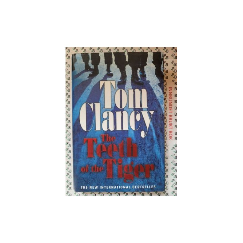 Tom Clancy - The Teeth of the Tiger