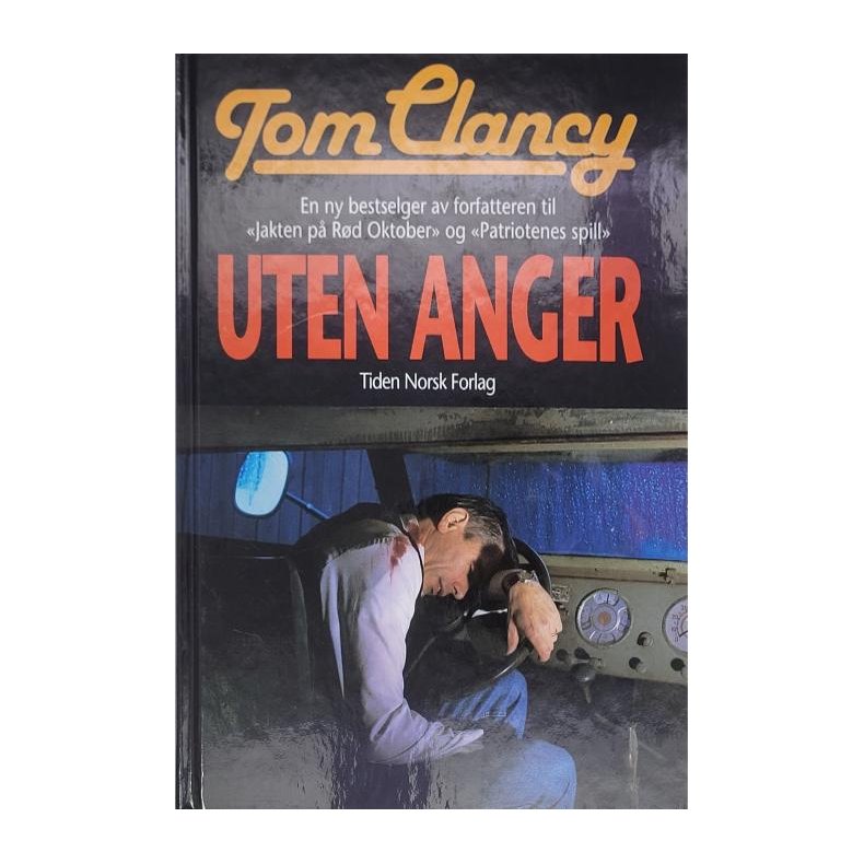 Tom Clancy - Uten anger - Innbundet