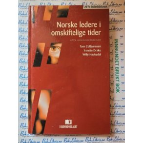 Tom Colbjrnsen m.fl. - Norske ledere i omskiftelige tider