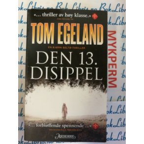Tom Egeland - Den 13. disippel (Mykperm)