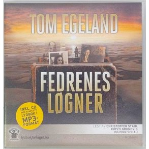 Tom Egeland - Fedrenes lgner (Lydbok og MP3) (Brukt)