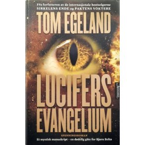 Tom Egeland - Lucifers evangelium (I)