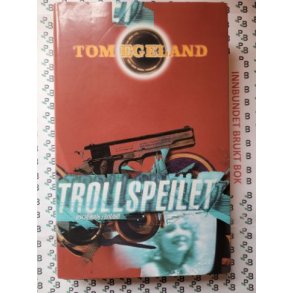 Tom Egeland - Trollspeilet (Innbundet)