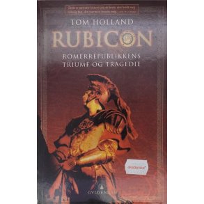 Tom Holland - Rubicon - Romerrepublikkens triumf og tragedie (Heftet)