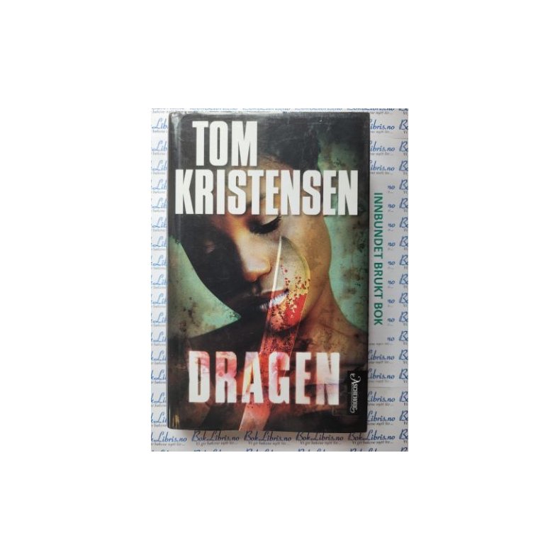 Tom Kristensen - Dragen (Innbundet)