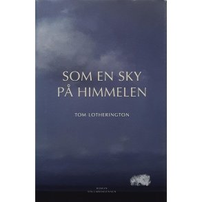 Tom Lotherington - Som en sky p himmelen