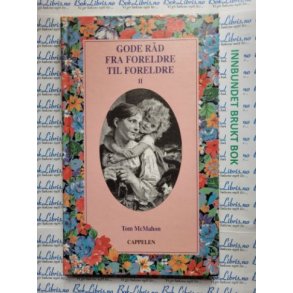 Tom McMahon - Gode rd fra foreldre til foreldre II