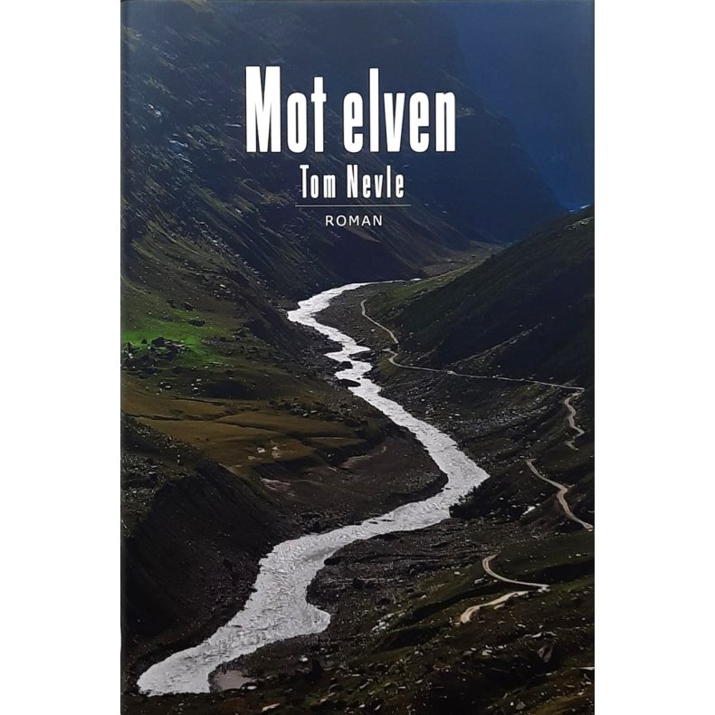 Tom Nevle - Mot elven