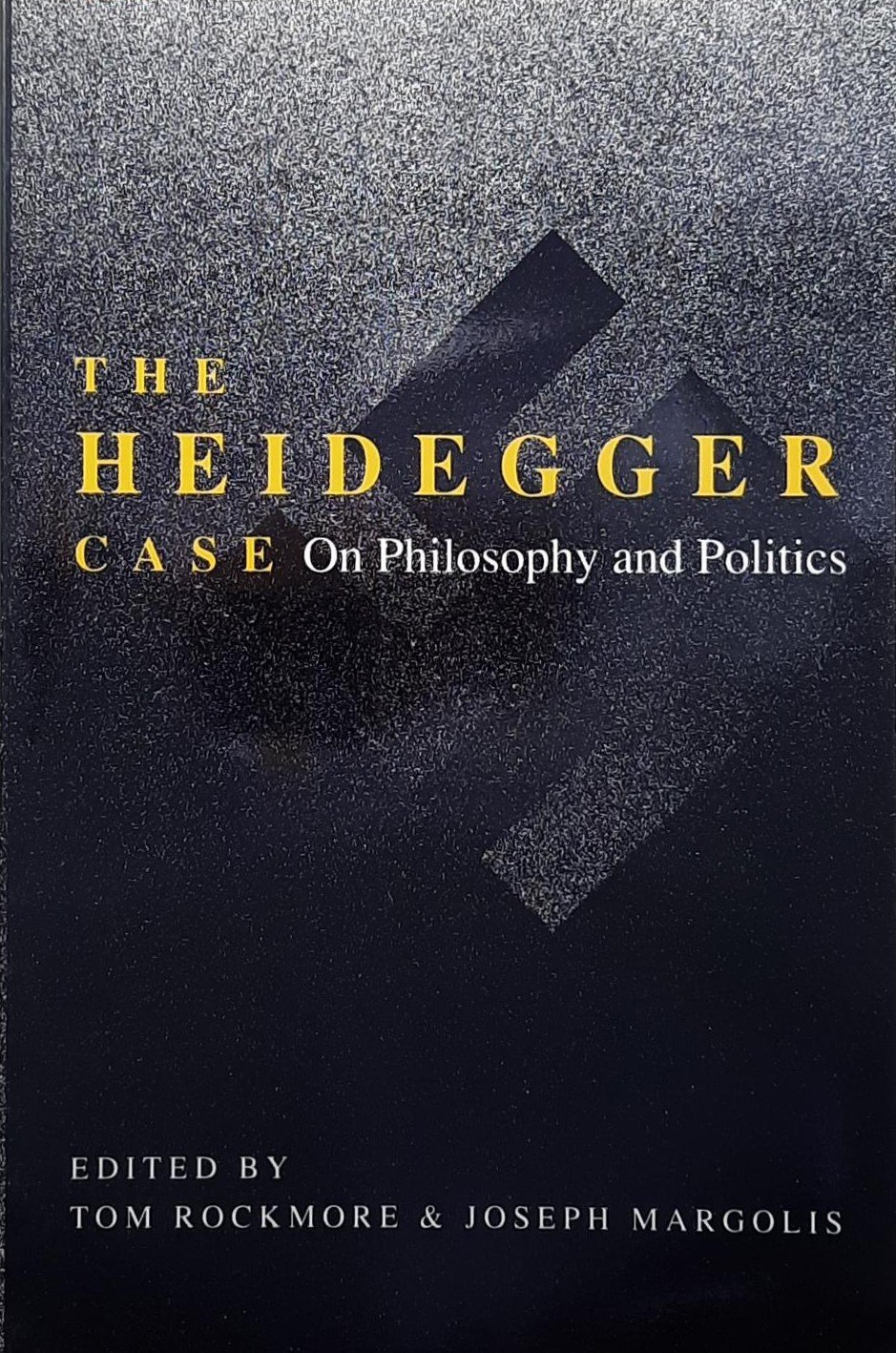 Tom Rockmore (Red.) and Joseph Margolis (Red.) - The Heidegger Case ...