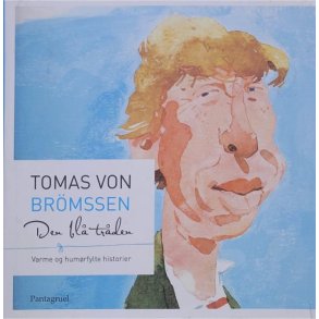 Tomas Von Brmssen - Den bl trden (Innb.)