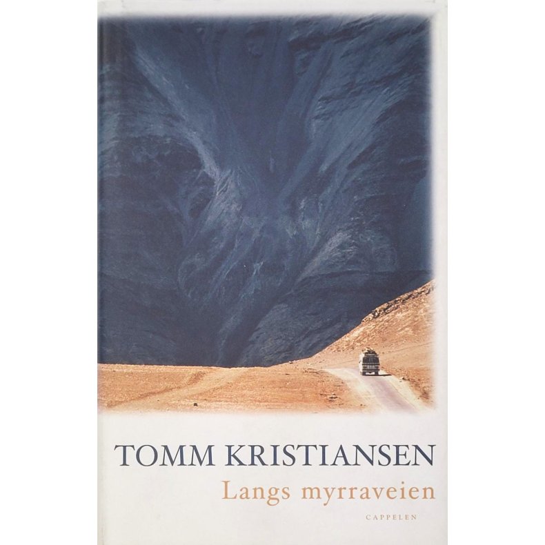 Tomm Kristiansen - Langs myrraveien