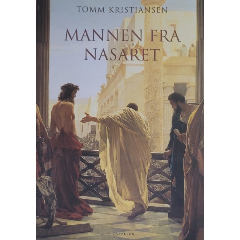 Tomm Kristiansen - Mannen fra Nasaret