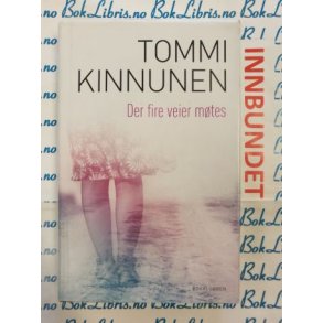 Tommi Kinnunen - Der Fire Veier Mtes