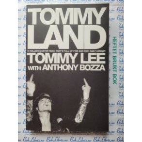 Tommy Lee with Anthony Bozza - Tommyland