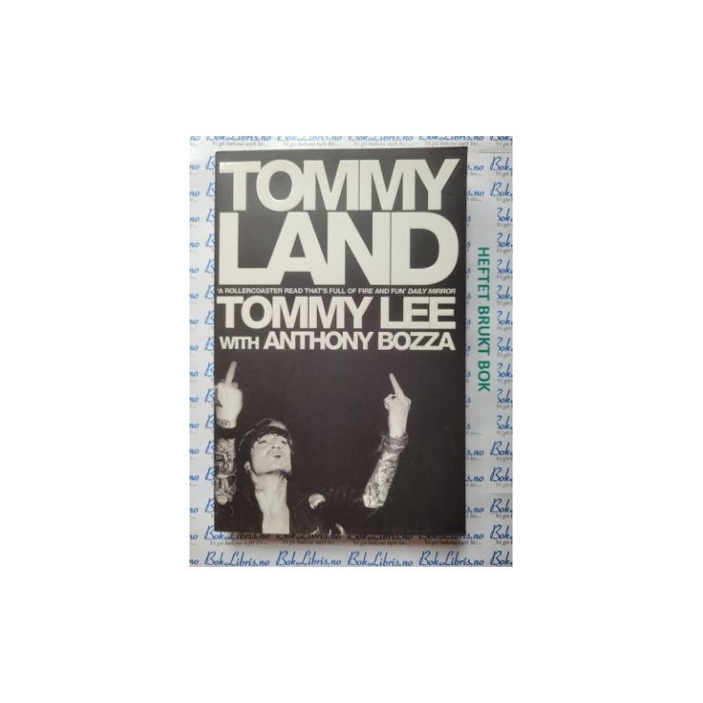 Tommy Lee with Anthony Bozza - Tommyland