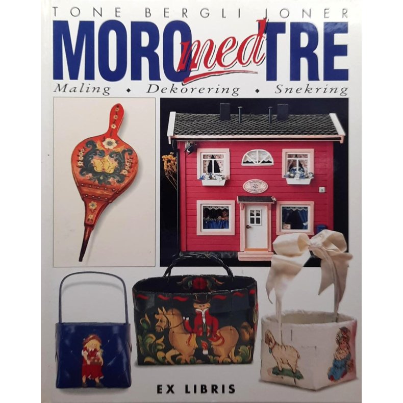 Tone Bergli Joner - Moro med tre