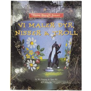 Tone Bergli Joner - Vi maler dyr, nisser & troll