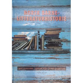 Tone Birkeland - Norsk barne-litteraturhistorie