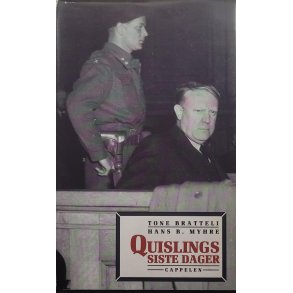 Tone Bratteli M.F. - Quislings siste dager