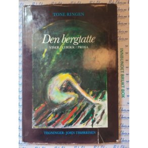Tone Ringen - Den bergtatte Viser/Lyrikk/Prosa