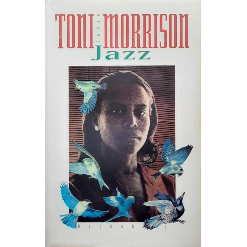 Toni Morrison - Jazz