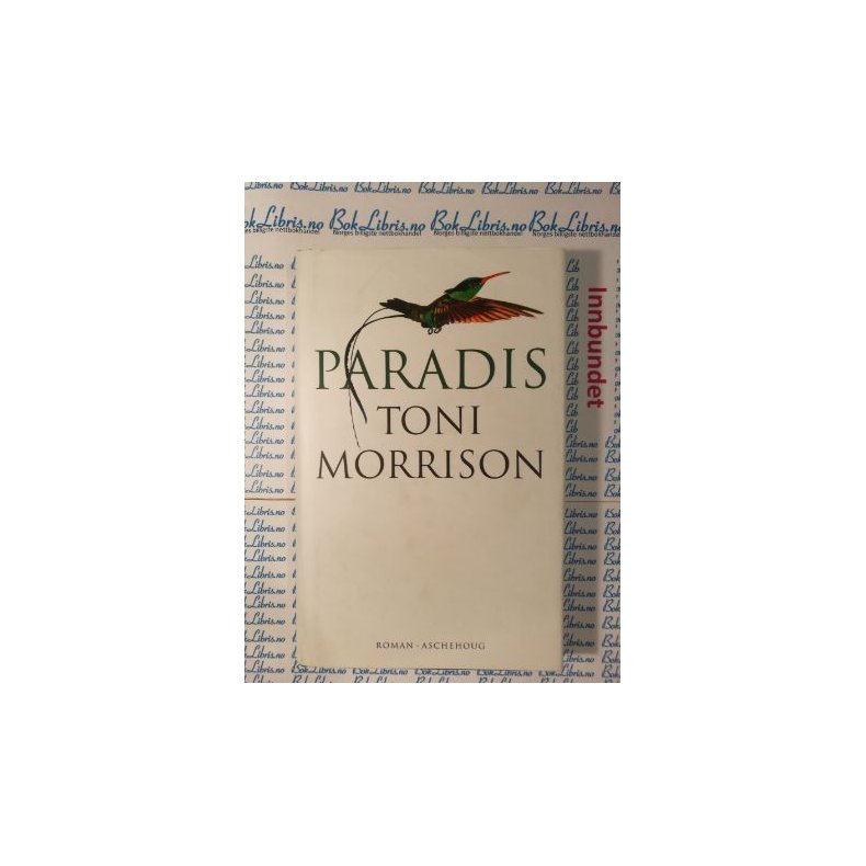 Toni Morrison - Paradis