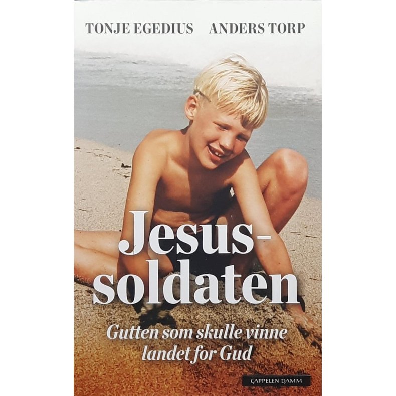 Tonje Egedius og Anders Torp - Jesussoldaten