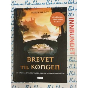 Tonke Dragt - Brevet til Kongen