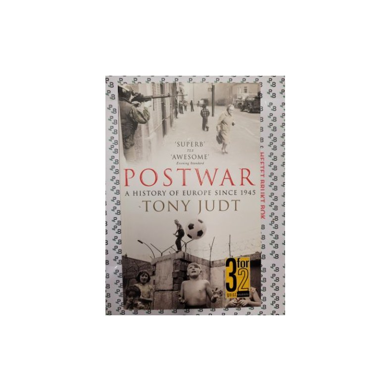 Tony Judt - Postwar - A History of Europe since 1945