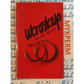 Tony Lake og Ann Hills - Utroskap