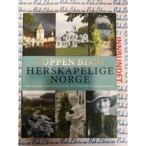 Toppen Bech - Herskapelige Norge (I)