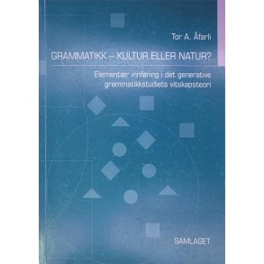 Tor A. farli - Gramatikk - Kultur eller natur?
