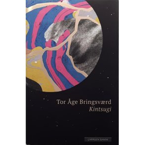 Tor �ge Bringsv�rd - Kintsugi (Innbundet)