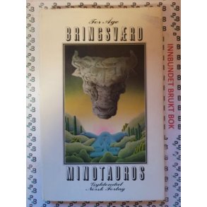 Tor �ge Bringsv�rd - Minotauros