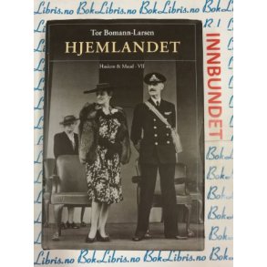 Tor Bomann-Larsen - Hjemlandet (I)