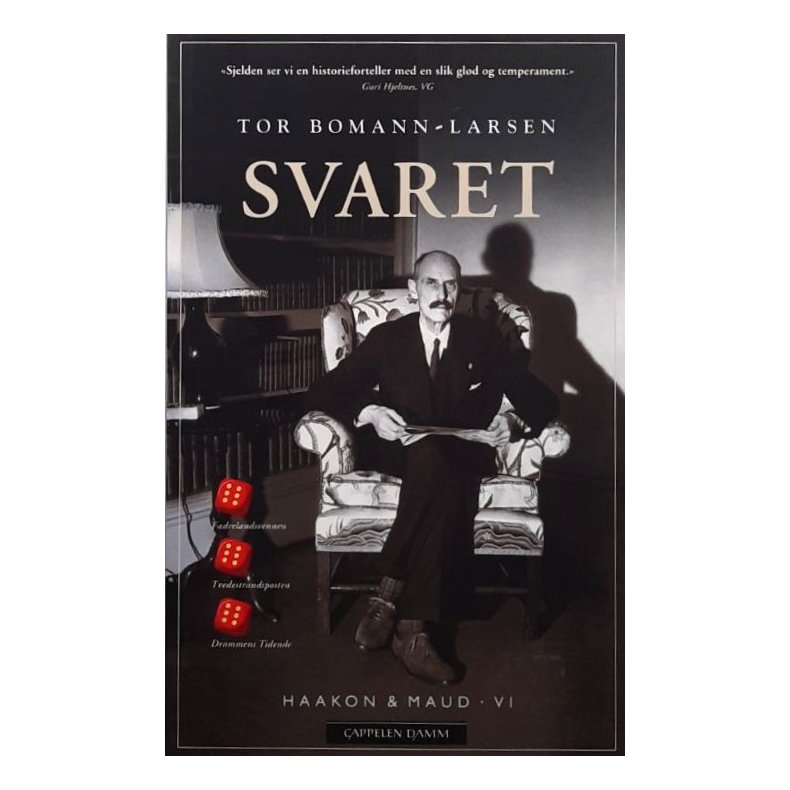Tor Bomann-Larsen - Svaret Haakon &amp; Maud VI (Heftet)