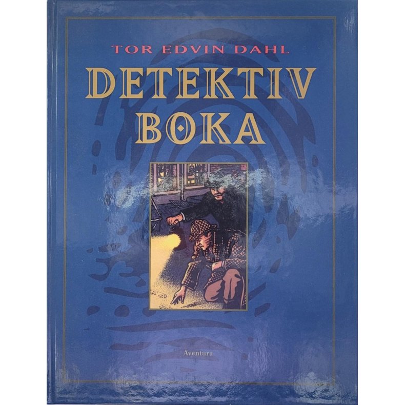 Tor Edvin Dahl - Detektivboka