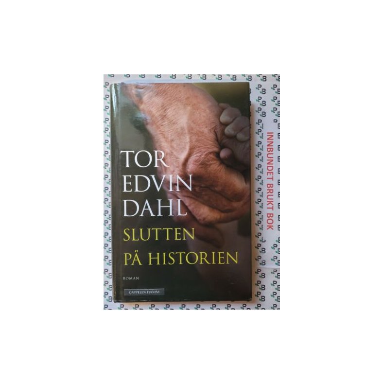 Tor Edvin Dahl - Slutten p historien (Brukte bker)