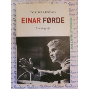 Tor Obrestad - Einar Frde - Ein biografi