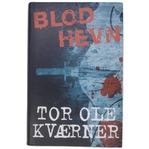 Tor Ole Kvrner - Blodhevn (Innb.)