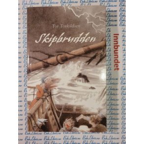 Tor Torkildsen - Skipbrudden